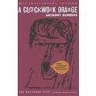 Anthony Burgess, Andrew Biswell: Clockwork Orange