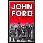 Tag Gallagher: John Ford