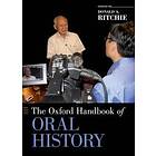 Donald A Ritchie: The Oxford Handbook of Oral History