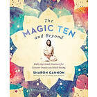 Sharon Gannon: The Magic Ten and Beyond