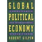Robert G Gilpin: Global Political Economy