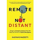 Gustavo Razzetti: Remote Not Distant