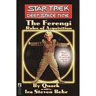 Ira Steven Behr: Ferengi Rules of Acquisition