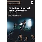 Jacob Kornbeck: EU Antitrust Law and Sport Governance