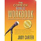 Judy Carter: The Comedy Bible Workbook