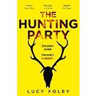 Lucy Foley: The Hunting Party