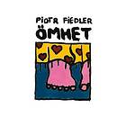 Piotr Fiedler: Ömhet