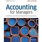 PM Collier: Accounting For Managers Interpreting Information for Decision Making