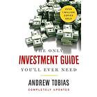 Tobias Andrew Tobias: Only Investment Guide You'Ll Ever Need