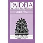 Werner Jaeger: Paideia: In Search of the Divine Centre