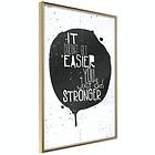 Artgeist Poster Affisch It Doesn't Easier You Just Get Stronger [Poster] 4 A3-DRBPRP0434l_zr