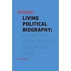Ann-Christina Lauring Knudsen, Karen Gram-Skjoldager: Living Political Biography