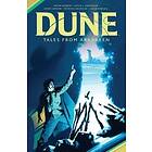 Brian Herbert, Kevin J Anderson: Dune: Tales from Arrakeen HC