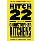 Christopher Hitchens: Hitch-22