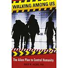 David M Jacobs: Walking Among Us