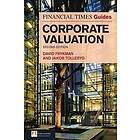 David Frykman: Financial Times Guide to Corporate Valuation, The