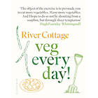 Hugh Fearnley-Whittingstall: River Cottage Veg Every Day!