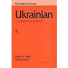 Ian Press, Stefan Pugh: Ukrainian: A Comprehensive Grammar