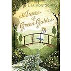 L M Montgomery: Anne of Green Gables