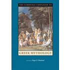 Roger D Woodard: The Cambridge Companion to Greek Mythology