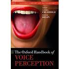 Sascha Frhholz: The Oxford Handbook of Voice Perception