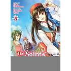 Yuka Tachibana: The Saint's Magic Power is Omnipotent (Light Novel) Vol. 5