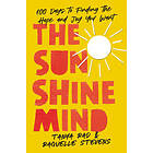 Tanya Rad, Raquelle Stevens: Sunshine Mind