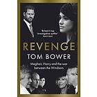 Tom Bower: Revenge