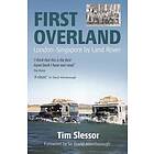 Tim Slessor: First Overland