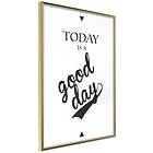 Artgeist Poster Affisch Today Is a Good Day [Poster] 20x30 A3-DRBPRP0370s_zr