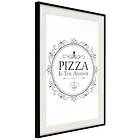 Artgeist Poster Affisch Pizza is the Answer [Poster] 20x30 A3-DRBPRP0339s_cr_pp