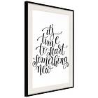 Artgeist Poster Affisch It's Time to Start Something New [Poster] 40x60 A3-DRBPRP0352l_cr_pp