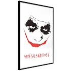 Artgeist Poster Affisch Why so Serious? [Poster] 20x30 A3-DRBPRP1634s_cr