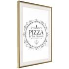 Artgeist Poster Affisch Pizza is the Answer [Poster] 30x45 A3-DRBPRP0339m_zr_pp