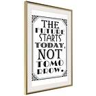 Artgeist Poster Affisch The Future Starts Today Not Tomorrow [Poster] 40x6 A3-DRBPRP0357l_zr_pp