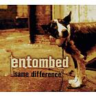 Entombed - Same Difference (Remastered) CD
