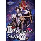 616th Special Information Battalion: Her Majesty's Swarm: Volume 1