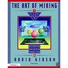 David Gibson: The Art of Mixing