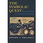 Edward C Whitmont: The Symbolic Quest