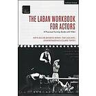 Katya Bloom, Barbara Adrian, Tom Casciero, Jennifer Mizenko, Claire Porter: The Laban Workbook for Actors