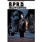 Mike Mignola, John Arcudi: B.p.r.d. Hell On Earth Volume 3