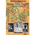 Motobu Choki: Karate Jutsu