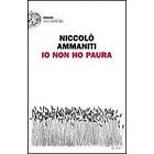 Niccolo Ammaniti: Io non ho paura