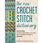 Nele Braas, Eveline Hetty-Burkart: The New Crochet Stitch Dictionary