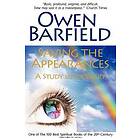 Owen Barfield: Saving the Appearances