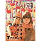 Shuzo Oshimi: Blood on the Tracks 5