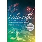 Ted Gioia: Delta Blues