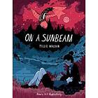 Tillie Walden: On A Sunbeam