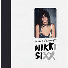 Nikki Sixx: The First 21