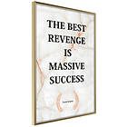 Artgeist Poster Affisch The Best Revenge Is Massive Success [Poster] 30x45 A3-DRBPRP1240m_zr